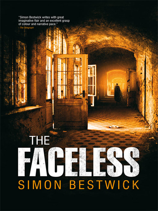 Title details for The Faceless by Simon Bestwick - Available